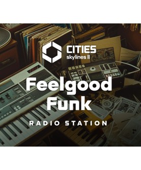 Cities: Skylines II - Feelgood Funk Radio DLC Steam Key GLOBAL
